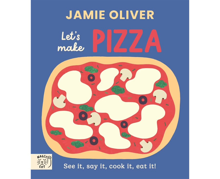 Let’s Make Pizza by Jamie Oliver - Hardcover Book