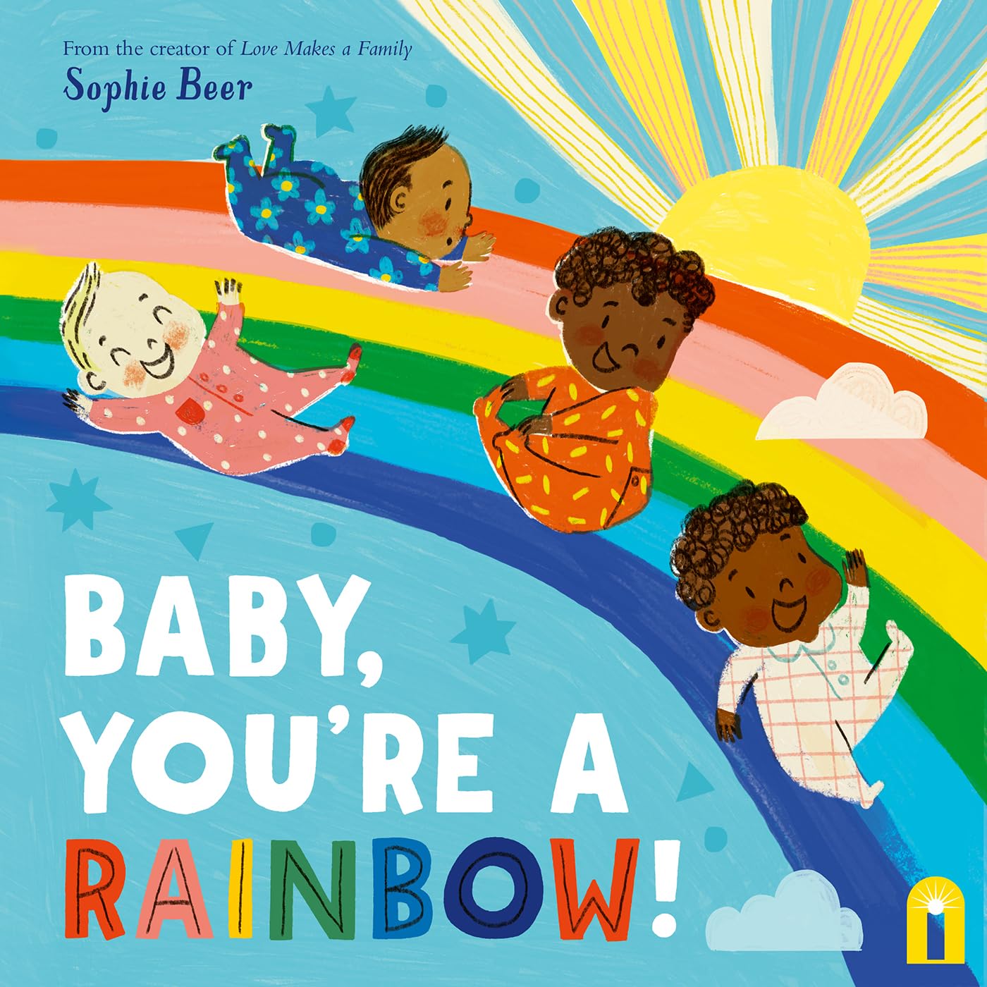 Baby You're A Rainbow (Board Book)