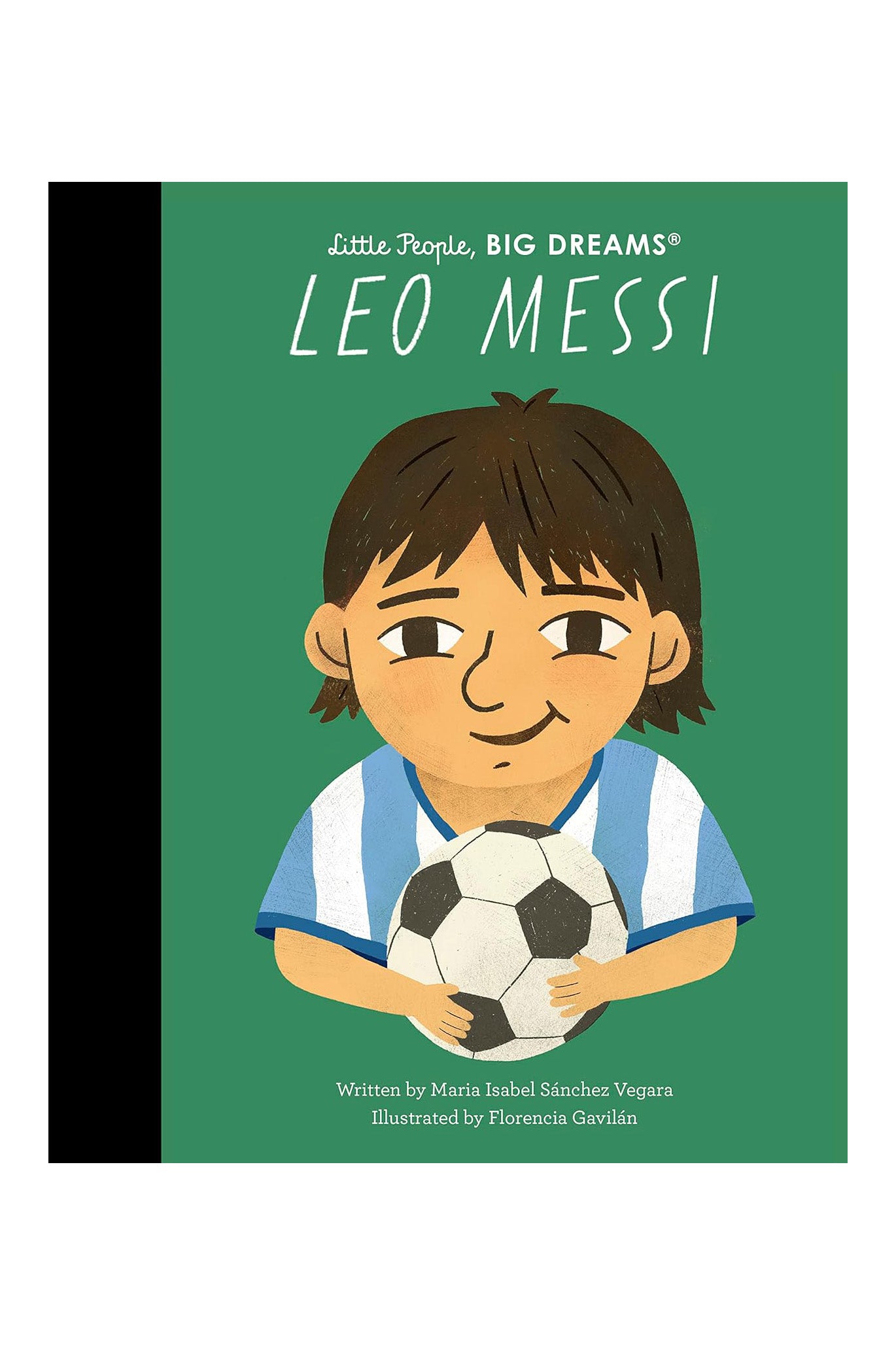 Little People, Big Dreams: Leo Messi (Hardcover)