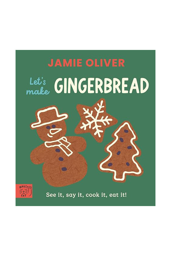 Let's Make Gingerbread by Jamie Oliver