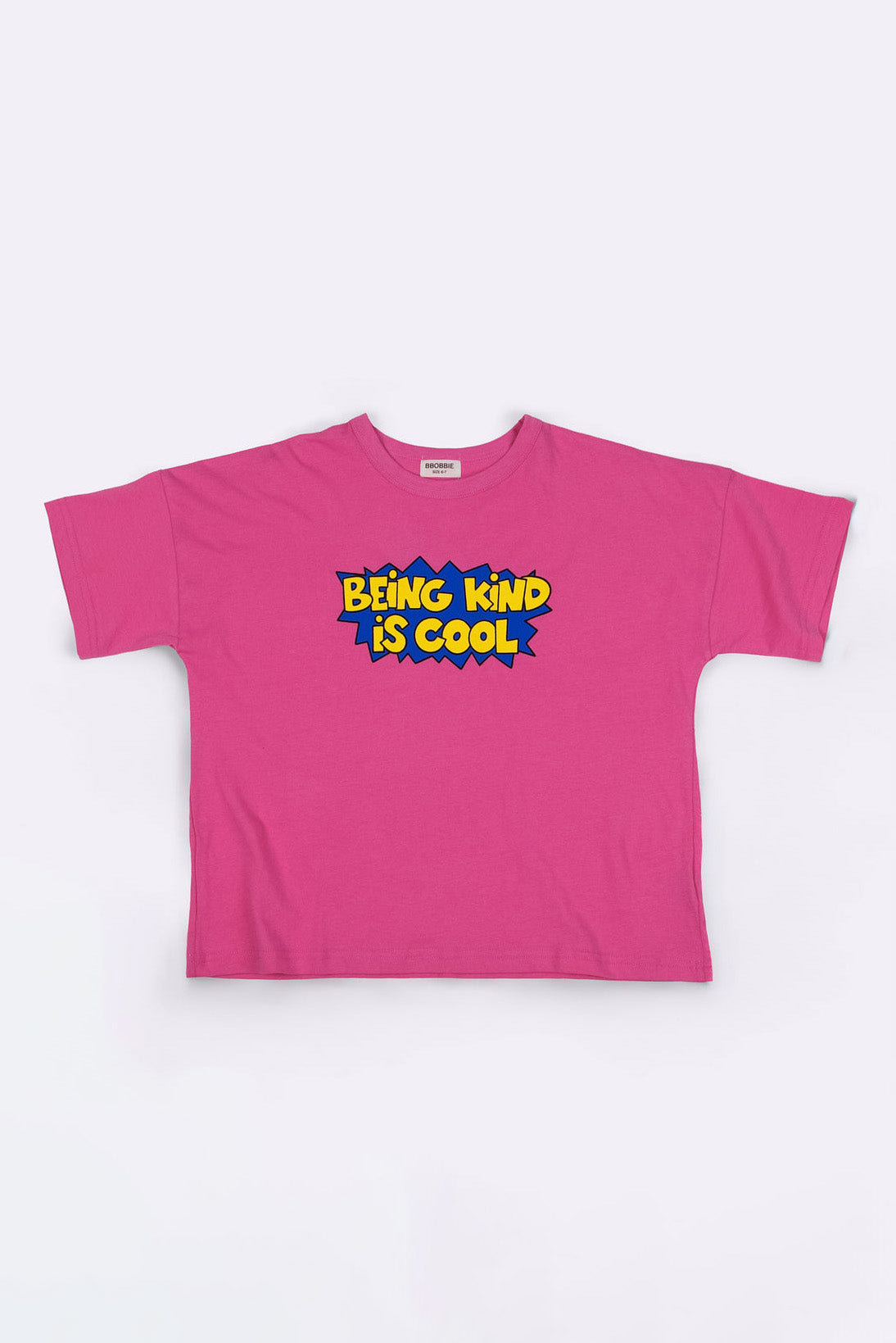 Bbobbie - Being Kind Is Cool Tee Bubblegum Pink