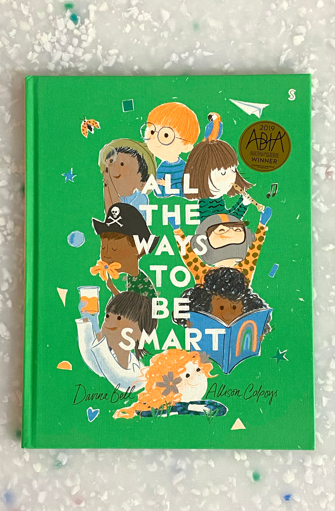 The book "all the ways to be smart" by Davina Bell and Allison Colpoys.