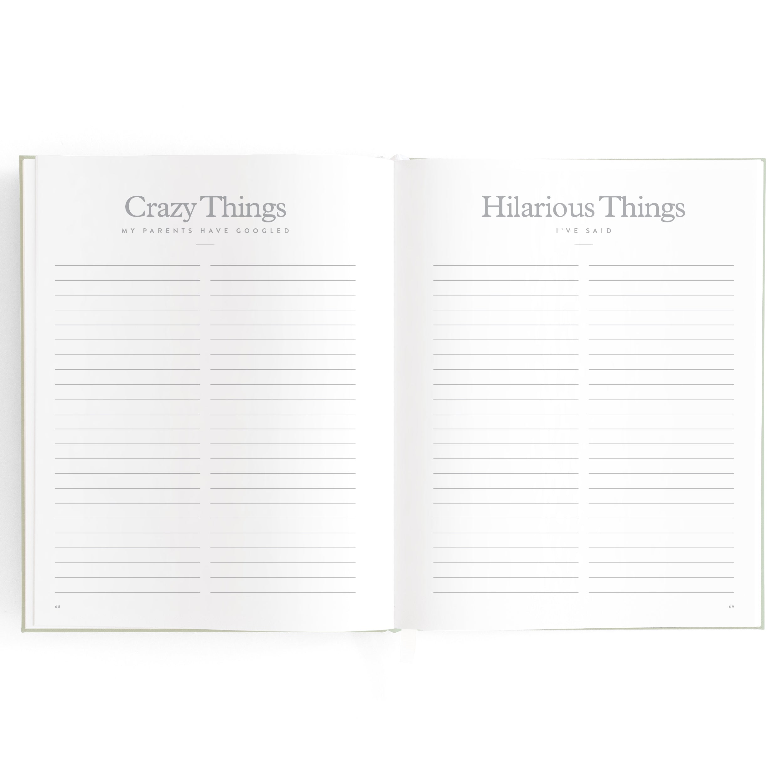 The Baby Book Pistachio by FOX & FALLOW displays an image of an open book featuring two blank, lined pages. The left page is titled "Crazy Things My Parents Have Googled," and the right page is titled "Hilarious Things I've Said." Both pages have empty lines for writing below the titles, making it ideal for creating a charming family keepsake or memory album.