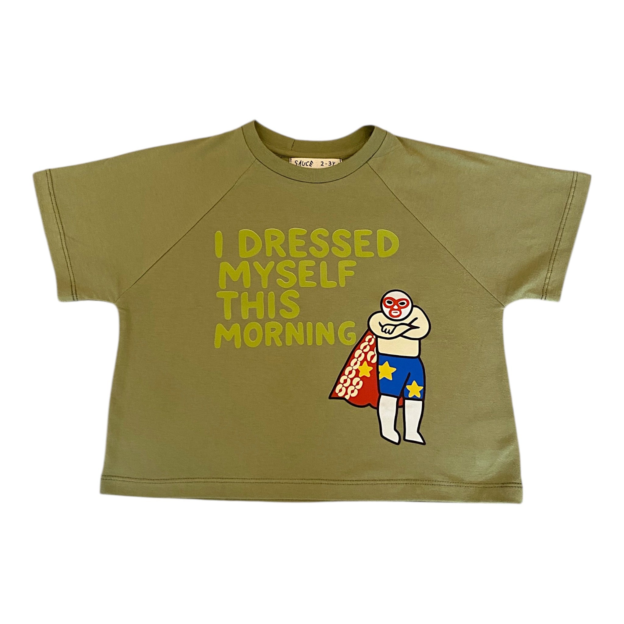 Sauce Mini - Dressed Myself Tee